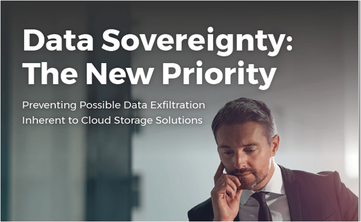 Data Sovereignty – Preventing Possible Data Exfiltration Inherent to Cloud Storage Solutions Data Sovereignty – Preventing Possible Data Exfiltration Inherent to Cloud Storage Solutions